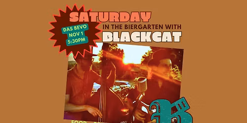 Saturday in the Biergarten with Blackcat