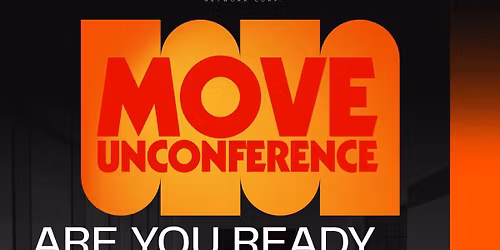 Move Unconference