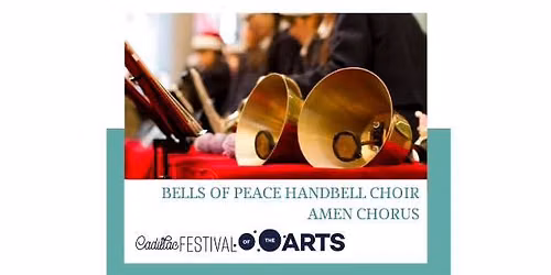 Bells of Peace Handbell Choir, AMEN Chorus