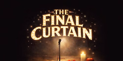 The Final Curtain - Directed by Susan Wignall
