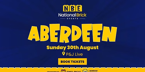 National Brick Events Aberdeen