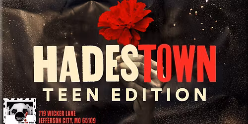 CCP's "Hadestown, TEEN!" - Spotz! On the TEEN Artist Production!