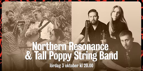 Northern Resonance & Tall Poppy Stringband