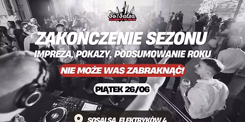 \ud83d\udd25ZAKO\u0143CZENIE 11. SEZONU W SO!SALSA\ud83d\udd25