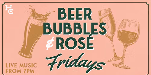 BEER, BUBBLES & ROS\u00c9 FRIDAYS | HOTEL COMMONWEALTH