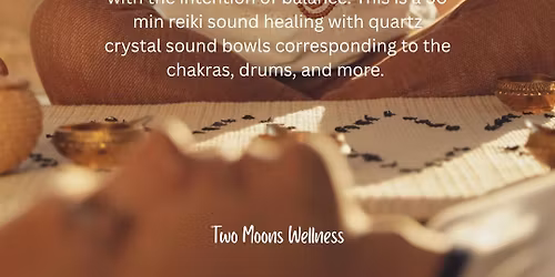 Reiki Sound Bath - Balance
