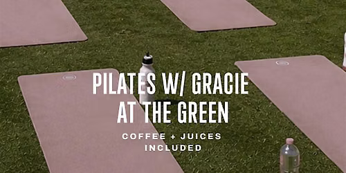 Pilates on The Green with Gracie