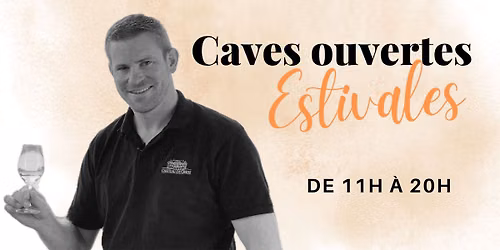 Caves ouvertes estivales