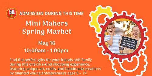 Mini Makers Spring Market