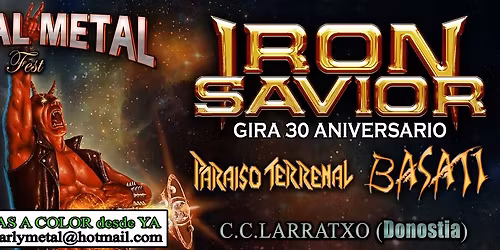 XV EUSKAL METAL Fest con IRON SAVIOR + PARAISO TERRENAL + BASATI
