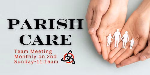 Parish Care Team Meeting