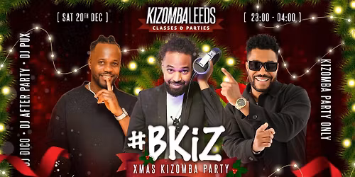 BKiz EDITION XMAS PARTY | KIZOMBA PARTY ONLY