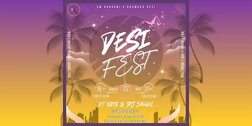 DESI FEST | SAM TAVERNS | DJ SATS | MAY 22