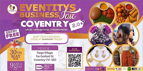 Eventitys Business Fair Coventry || Shop, network, grow, family fun