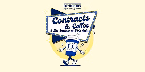 Coffee & Contracts | The Enclave at Twin Oaks Grand Opening