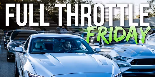 Full Throttle Friday - Test & Tune Drag Racing Night