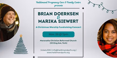 A Christmas Worship Fundraising Concert with Brian Doerksen and Marika Siewert