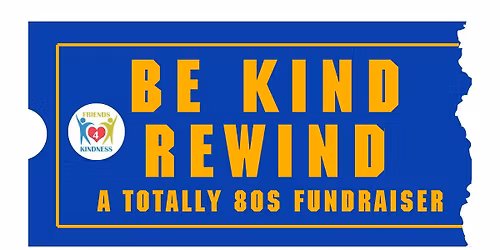 F4K Be Kind, Rewind: A Totally 80s Fundraiser
