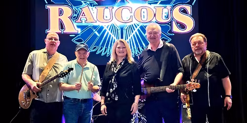 Summer Concert Series \u2013 Raucous
