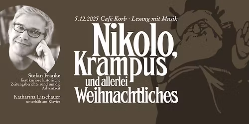 \u201eNikolo, Krampus und allerlei Weihnachtliches\u201c Eine Lesung mit Musik von und mit Stefan Franke