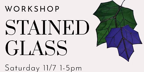Stained Glass Fall Workshop