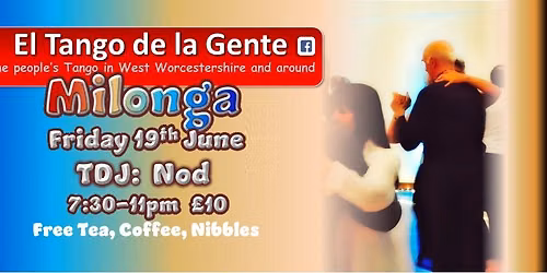 El Tango de la Gente Midsummer Milonga
