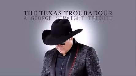 The Texas Troubadour - A George Strait Tribute