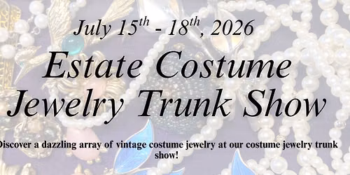 Costume Jewelry Trunk Show