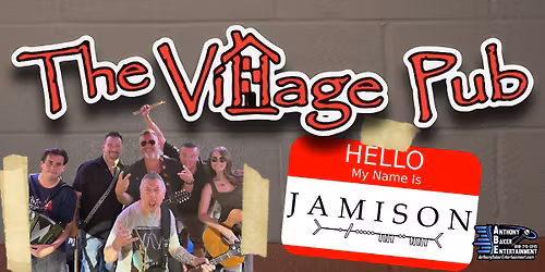 Jamison at The Village Pub