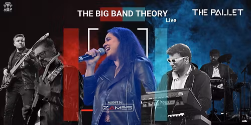 The Big Band Theory x The Pallet
