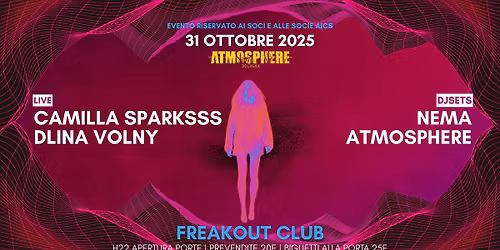 Atmosphere: Camilla Sparksss, Dlina Volny, Dj Nema, Lo Bue