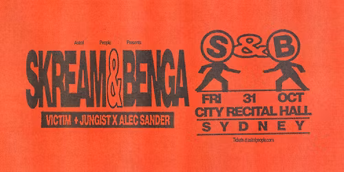 SKREAM & BENGA | SYDNEY | CITY RECITAL HALL