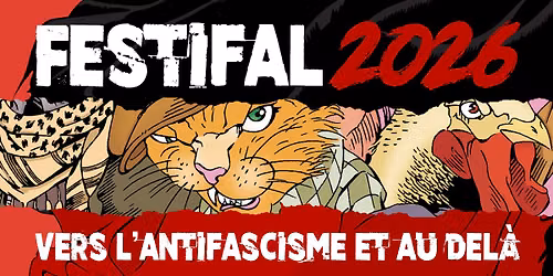 FESTI'FAL 2026 - Vers l'antifascisme et au-del\u00e0