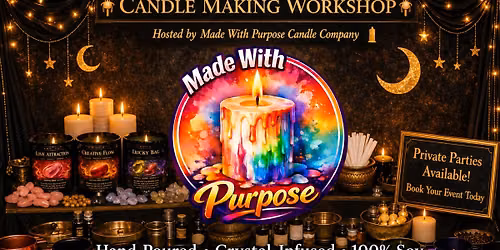 Candle making Sip, pour create!