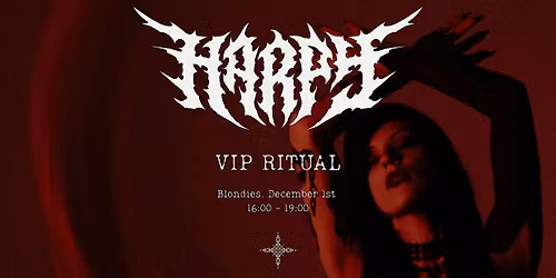 HARPY - VIP RITUAL