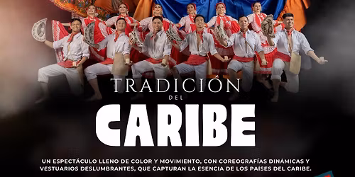 \u201cTRADICI\u00d3N DEL CARIBE\u201d