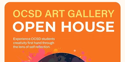 OCSD Art Gallery Open House