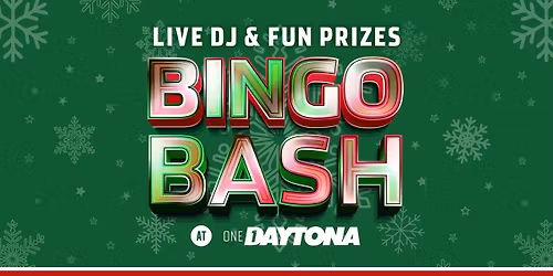 Bingo Bash at ONE DAYTONA