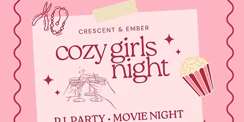 Cozy Girls Night