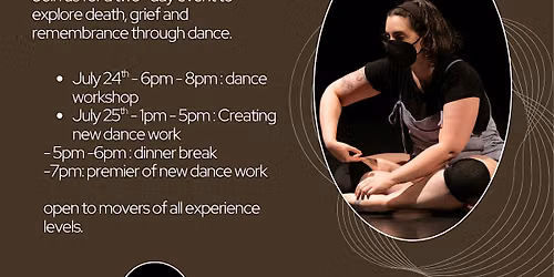 Grief Movement Workshop and Performance (Fri & Sat)