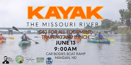 2026 Kayak the Missouri - Beginner Kayak Training and Guided Paddle