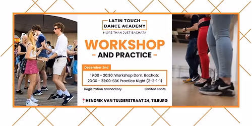 WORKSHOP AND PRACTICE | 19:00 DOMINICAN BACHATA WORKSHOP & 20:30 SBK PRACTICE NIGHT