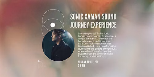 Sound Journey Experience with Sonic Xaman