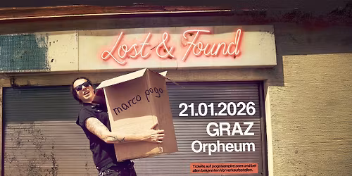 Marco Pogo - Lost & Found | Graz