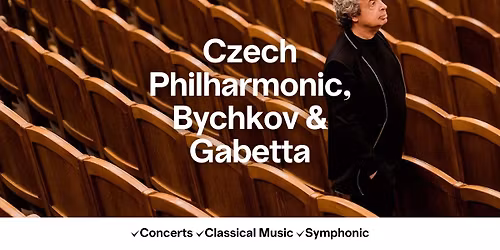 Czech Philharmonic, Bychkov & Gabetta