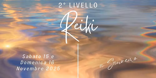 Corso di 2\u00b0 Livello Reiki