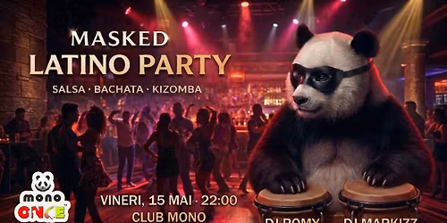 Masked Latino Party - Vineri, 15 Mai
