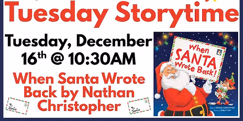 Tuesday Storytime (When Santa Wrote Back)