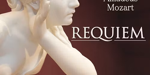 Vermont Choral Union : Mozart\u2019s Requiem - Burlington