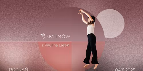 5Rytm\u00f3w\u00ae - praktyka w Poznaniu